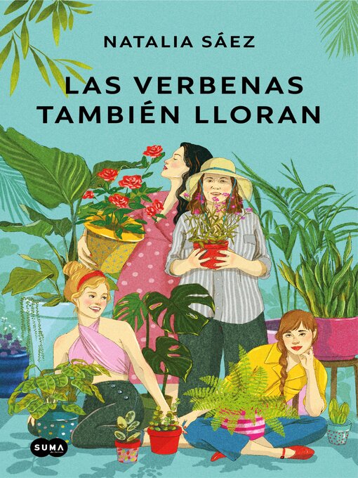 Title details for Las verbenas también lloran by Natalia Sáez - Available